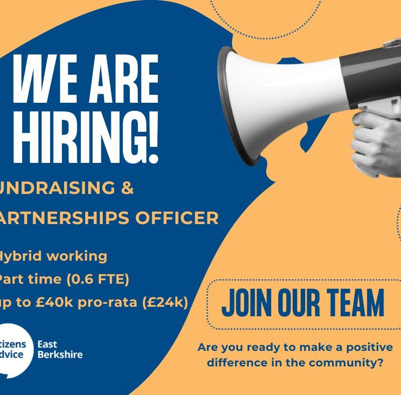 Recruitment graphic for Citizens Advice East Berkshire advertising a Fundraising & Partnerships Officer role, featuring a megaphone, hybrid working, part-time hours and salary information.